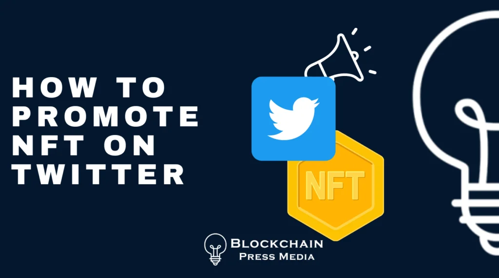 Promote NFT On Twitter