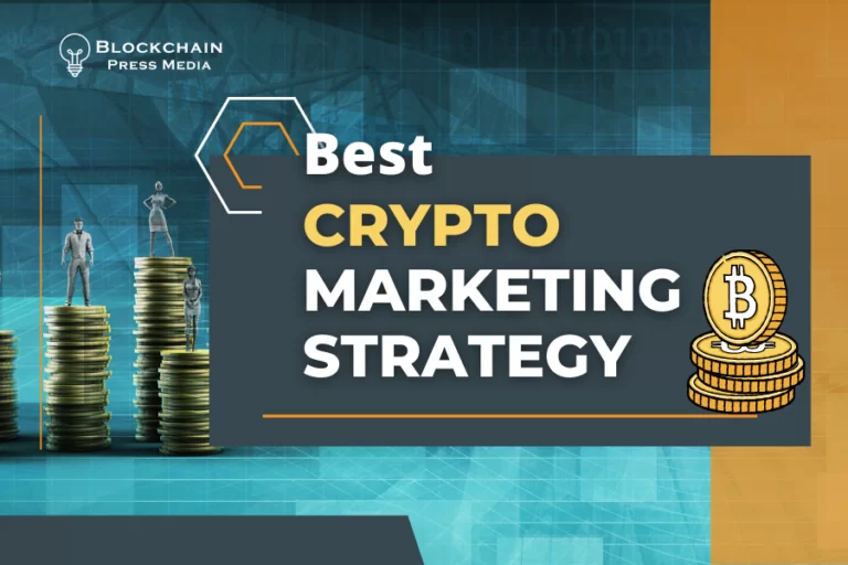 9 Best Crypto Marketing Strategies