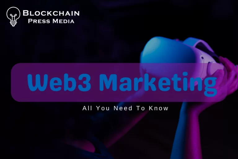 What Is Web3 Marketing? Detailed Guide