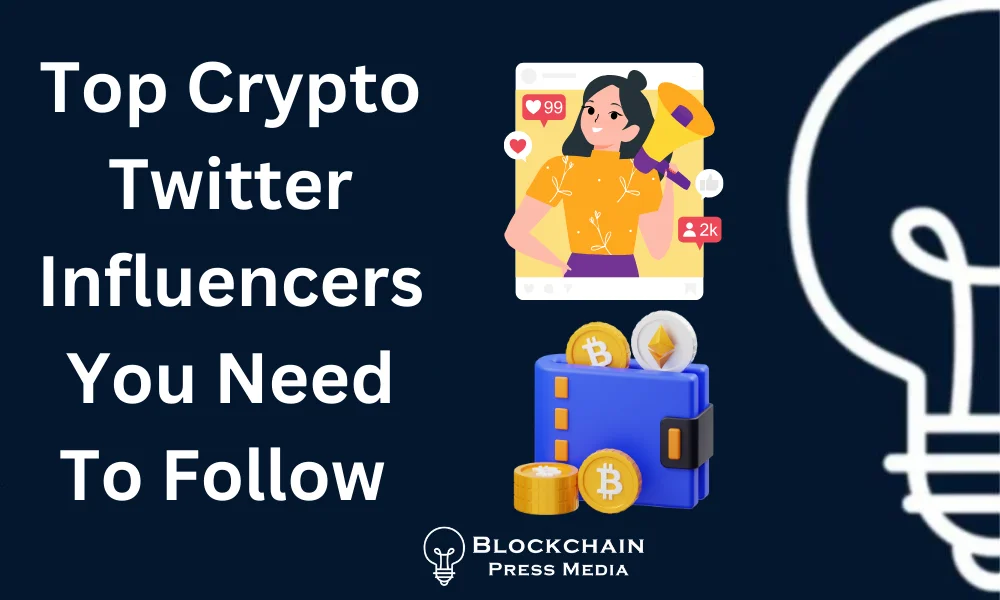 Top Crypto Twitter Influencers